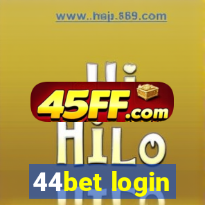 44bet login